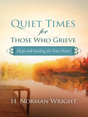 cover image of Quiet Times for Those Who Grieve